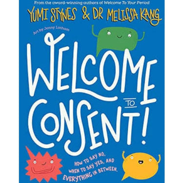 Welcome To Consent